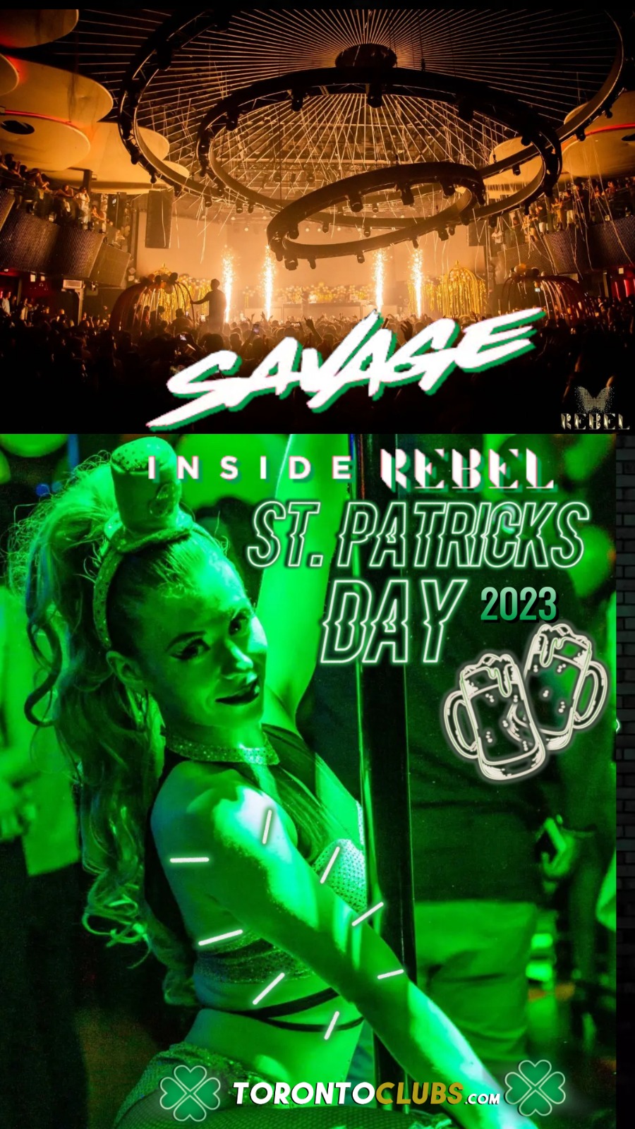 LATIN ST. PATRICK'S DAY 2023 EVENT & PARTY AT SAVAGE INSIDE REBEL TORONTO